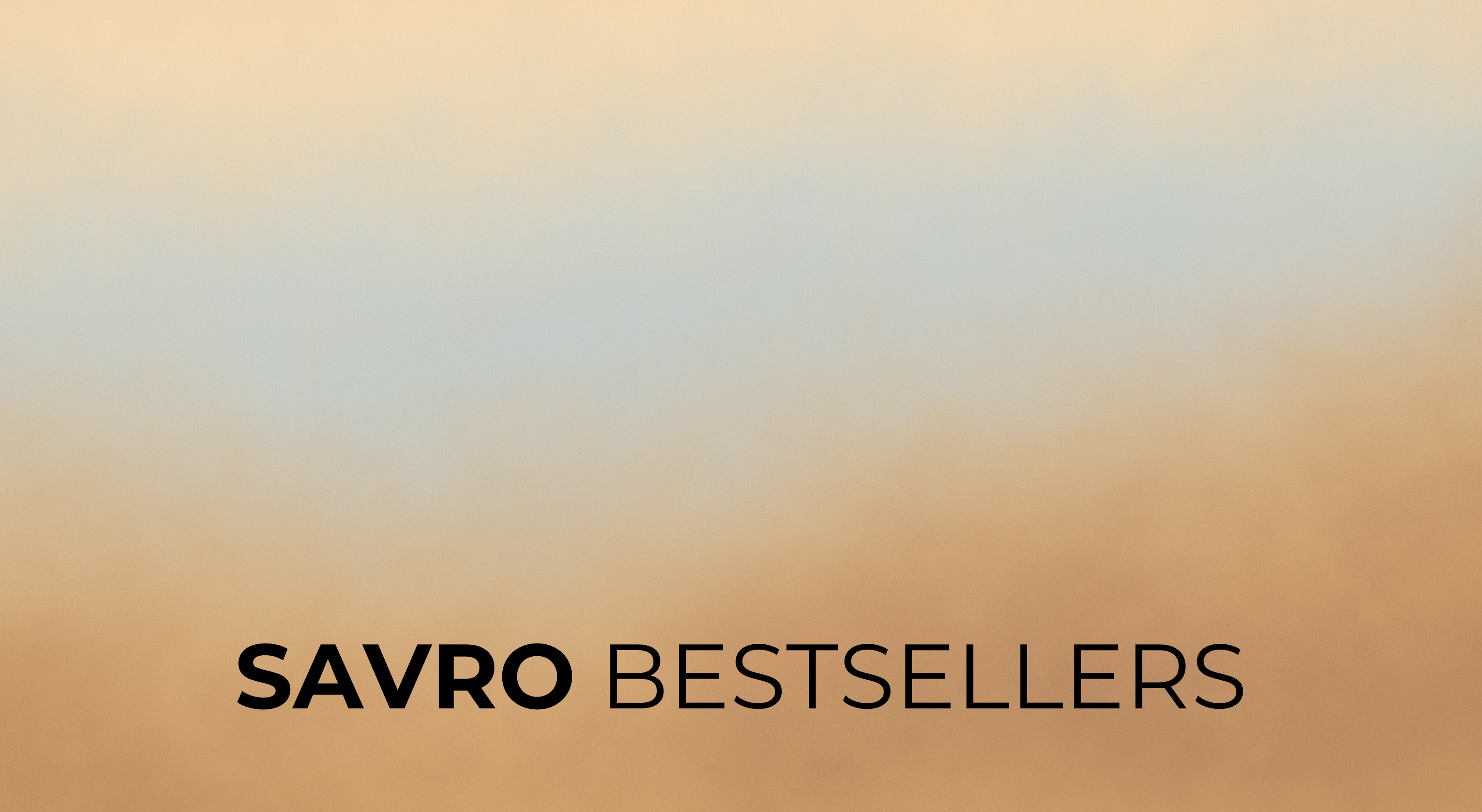 SAVRO Collection